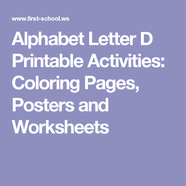 Alphabet Letter D Printable Activities Coloring Pages Posters And 