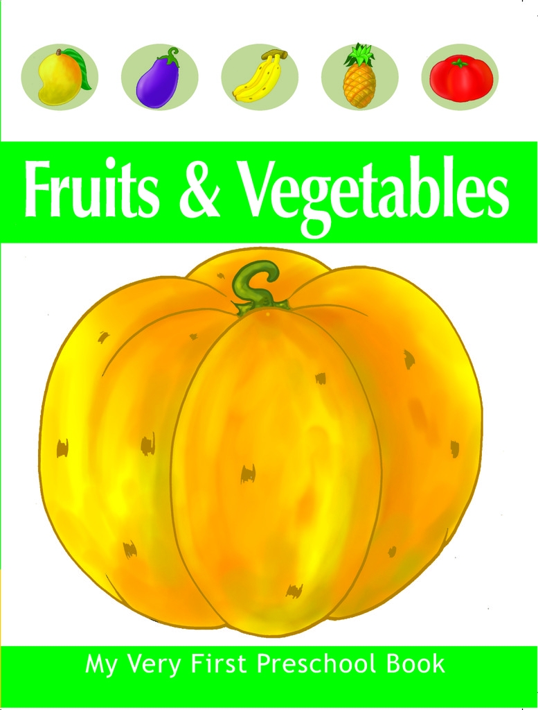 Buy Fruits Vegetables Preschool Book Online Shopclues