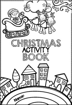 Christmas Activity Booklet By Miss Furnell 39 s Creations TpT