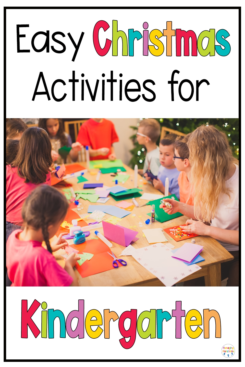 Easy Christmas Activities For Kindergarten Managing Munchkins