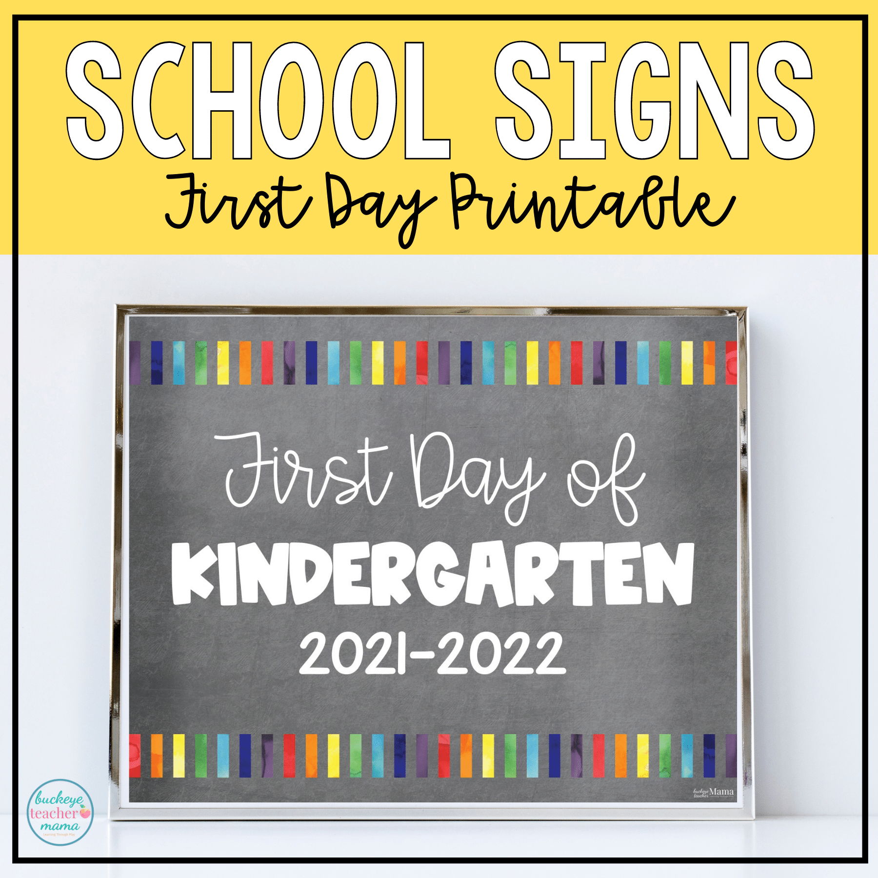 Editable And Printable Back To School Signs For Kids Buckeye Teacher Mama