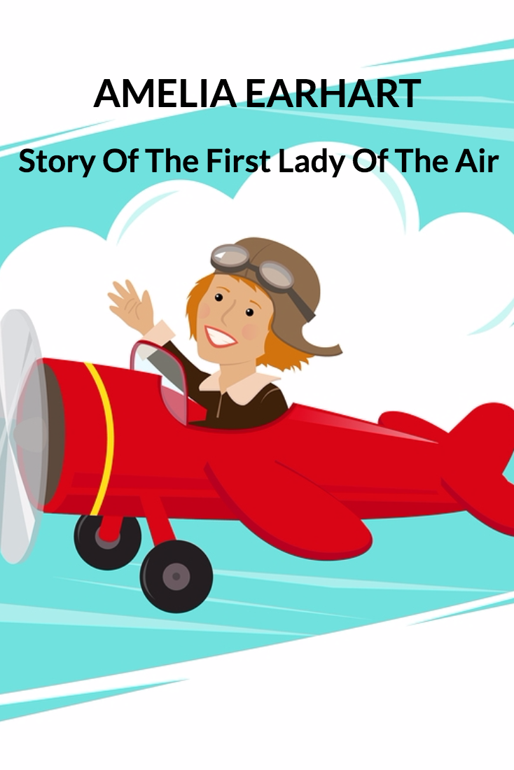 First Lady Of The Air Amelia Earhart Printable 5th 8th Grade