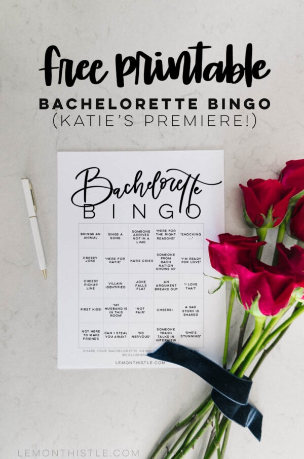 Free Printable Bachelorette Bingo Katie 39 s Season Lemon Thistle
