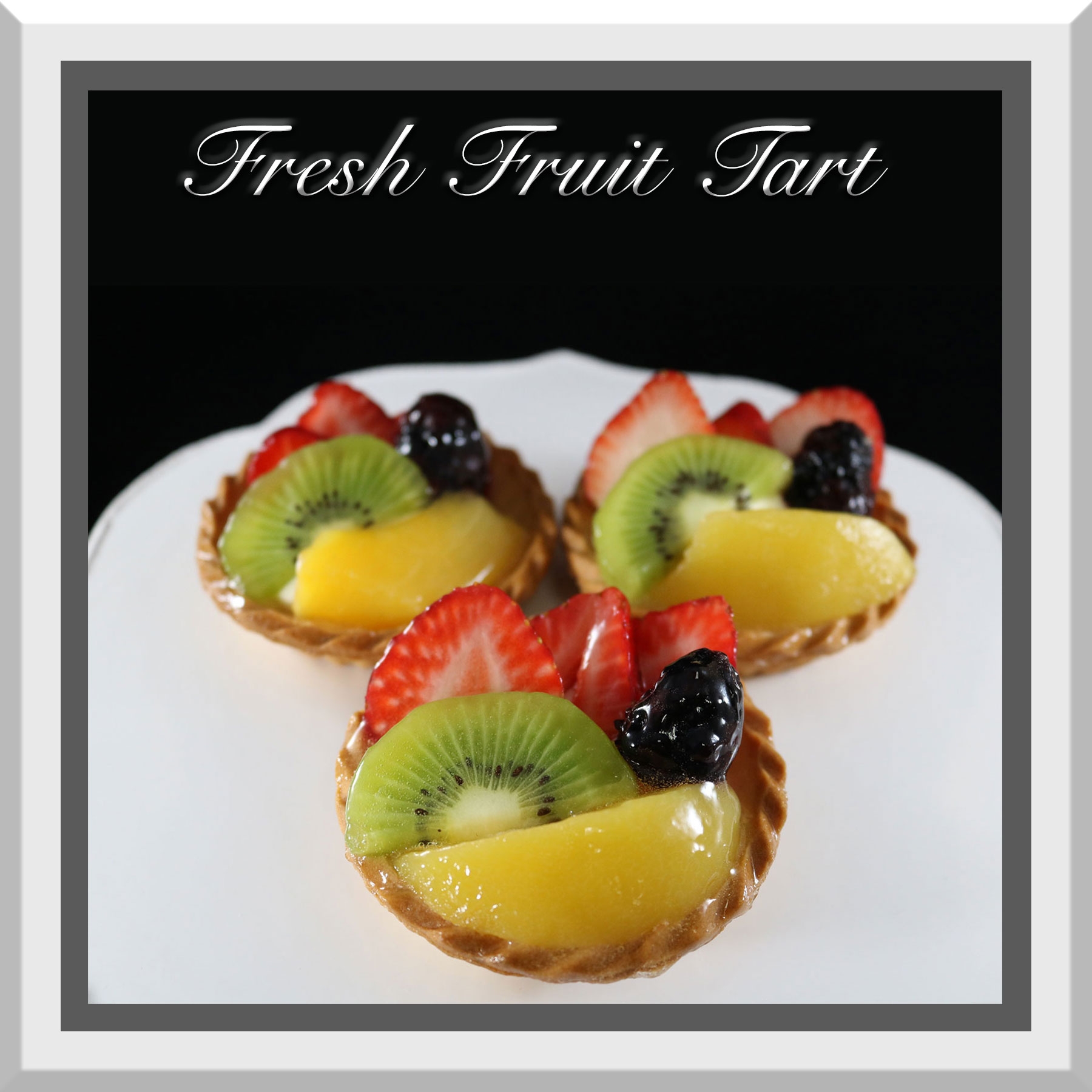 Fresh Fruit Tart Hans And Harry 39 s Bakery