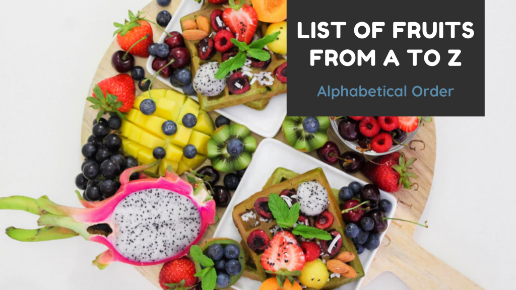 Fruits A To Z