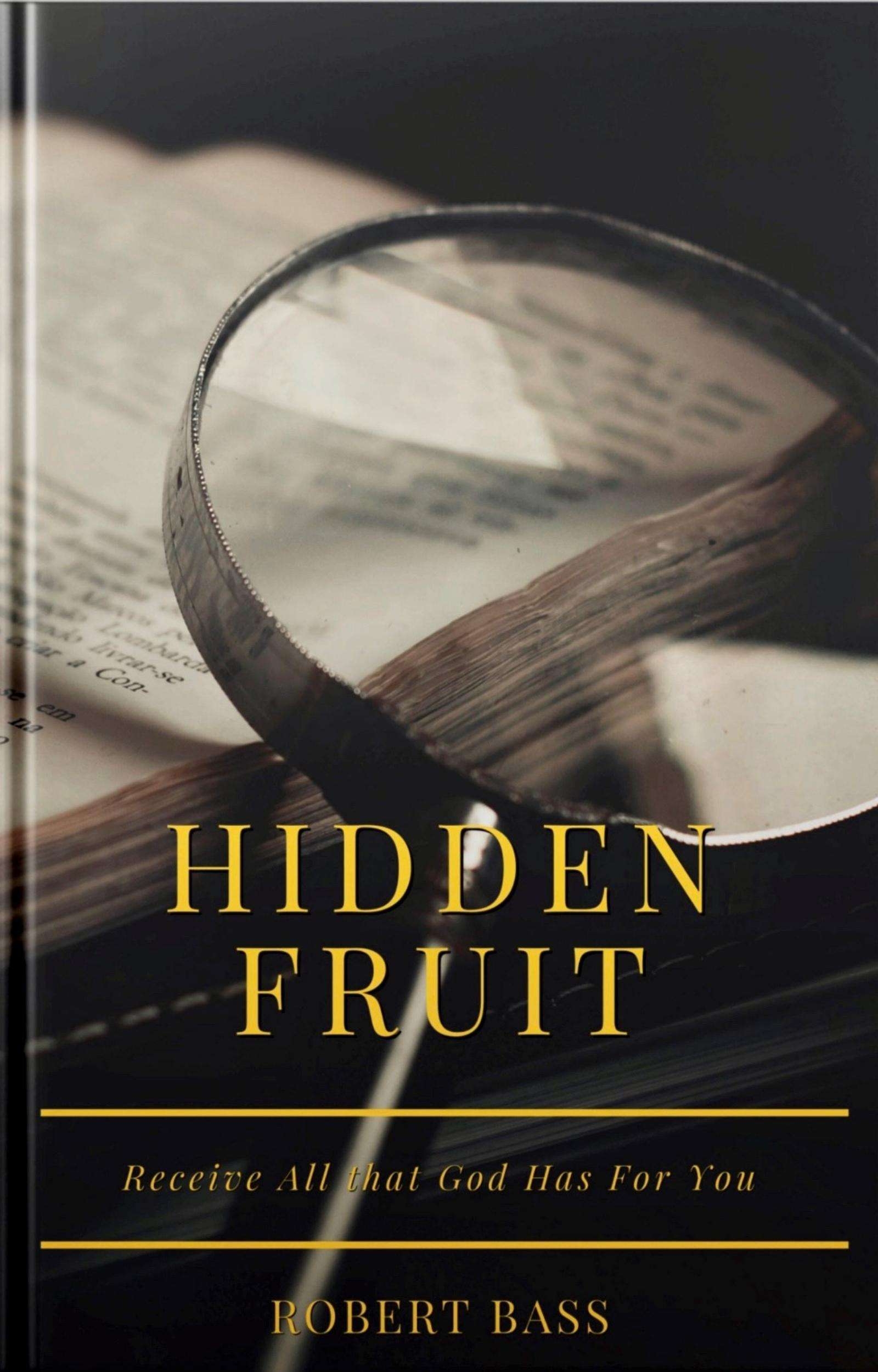 Hidden Fruit E book Hidden Fruit Book