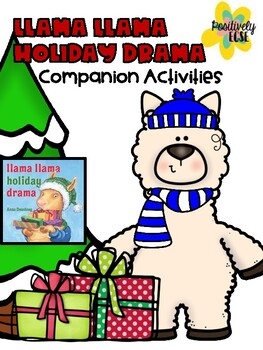 Llama Llama Holiday Drama Companion Activities By Positively ECSE