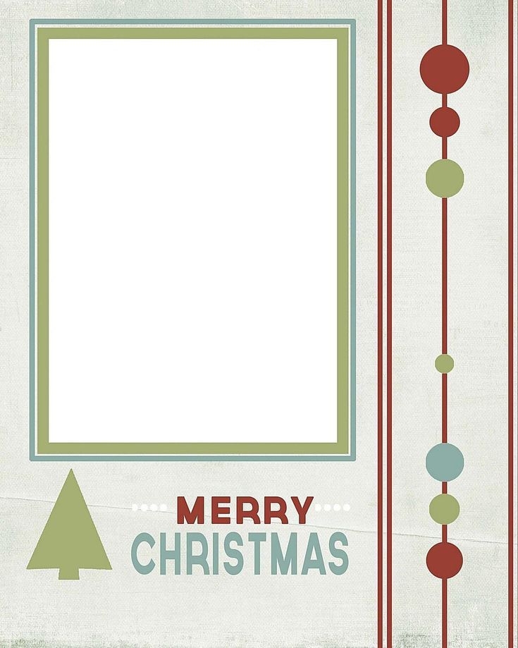 10 Templates For Creating Your Own Christmas Cards Printable Holiday 