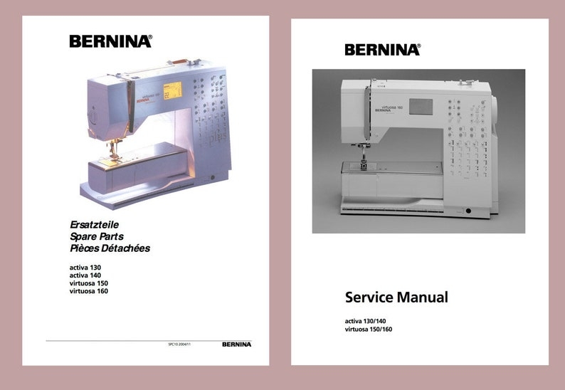 Bernina Activa 130 140 VIRTUOSA 150 160 Sewing Machine Service 