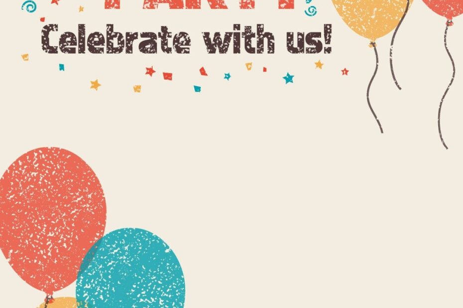 Celebrate With Us Free Birthday Invitation Template Happy