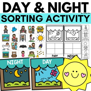 DAY AND NIGHT Sorting Activity And Printable Worksheet By Just Reed