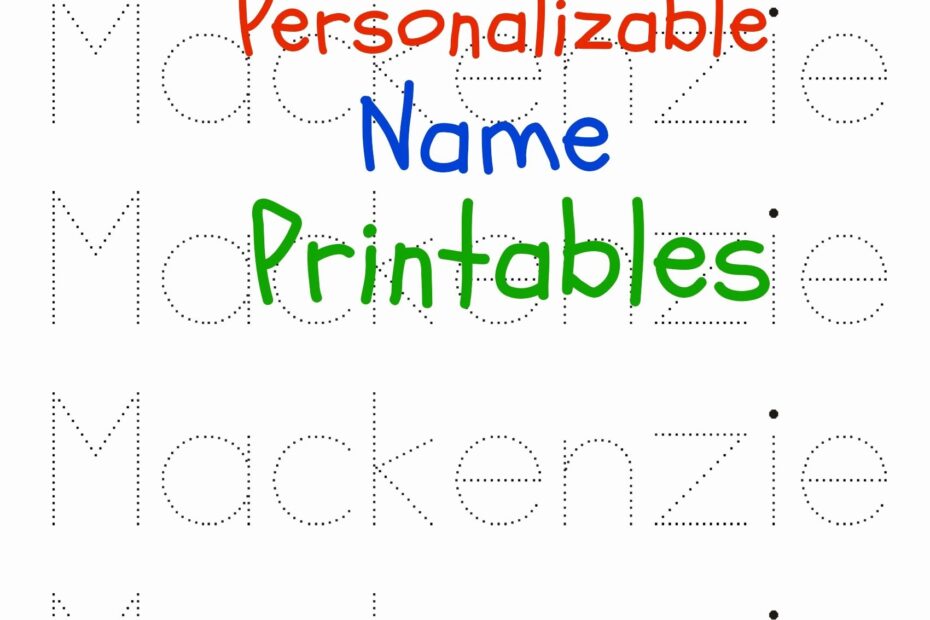 Free Custom Printable Name Tracing Worksheets