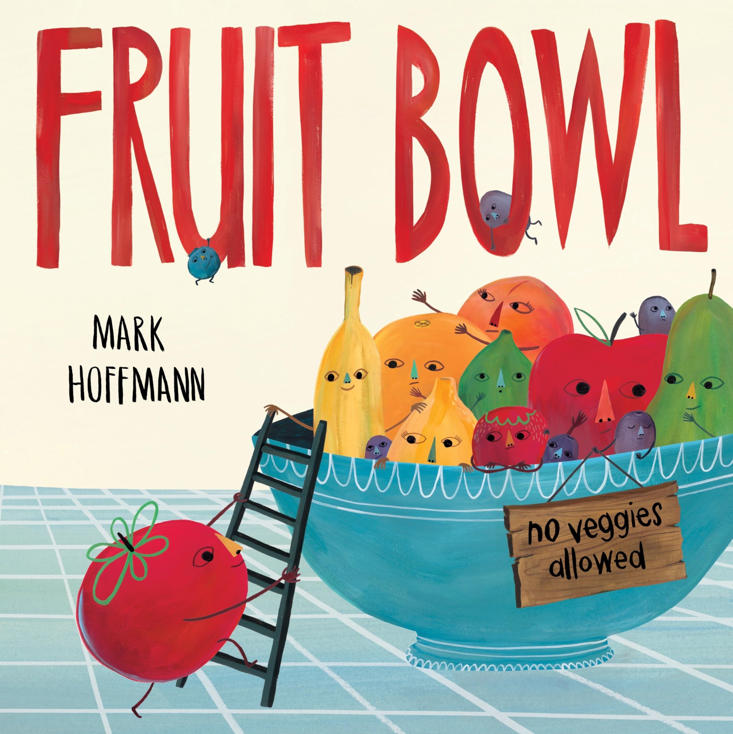 Fruit Bowl Hoffmann Mark 9781524719913 Amazon Books