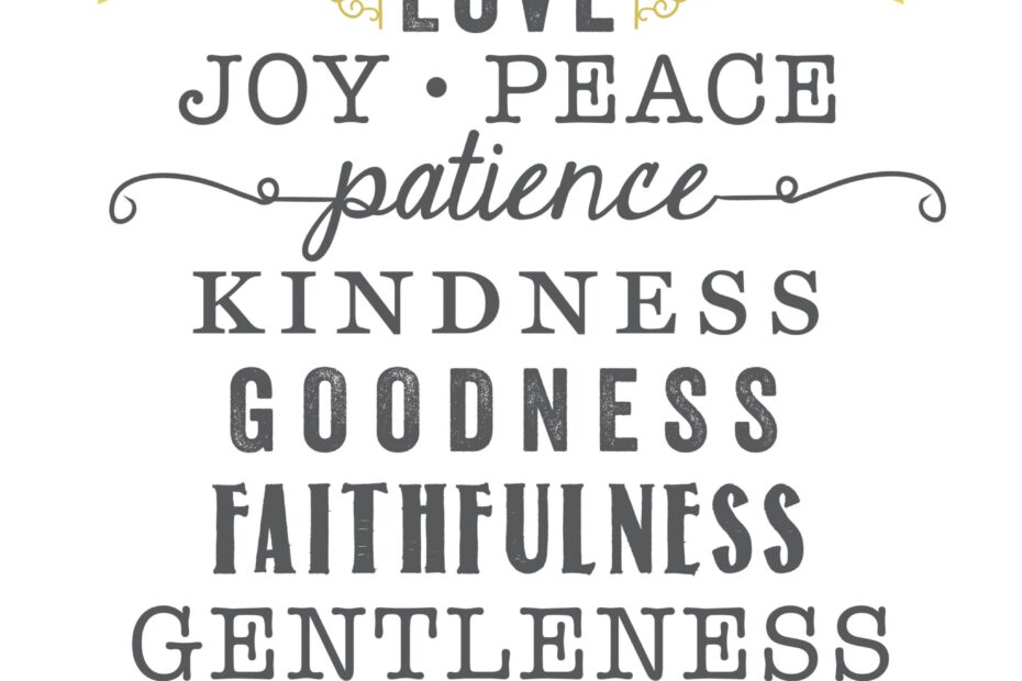 Fruit Of The Spirit Print Sincerely Sara D Home Decor U0026 DIY Projects