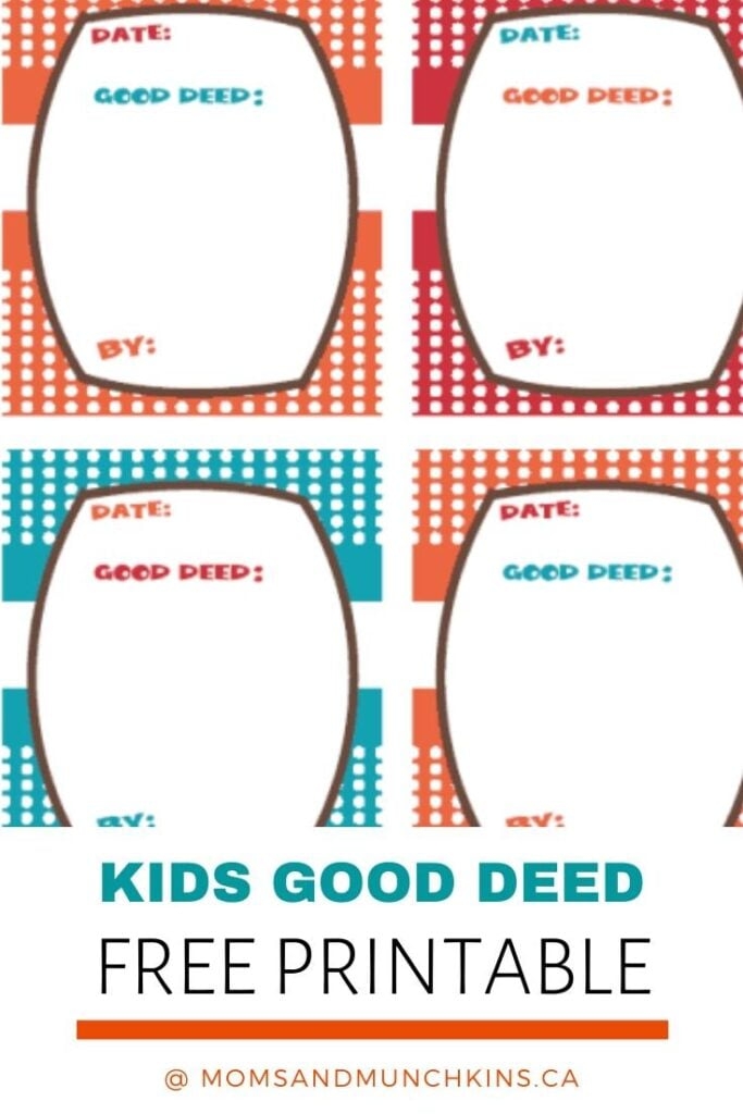 Good Deeds For Kids Free Printable Moms Munchkins