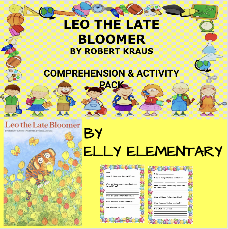 Leo The Late Bloomer Comprehension Activity Unit Made By Teachers