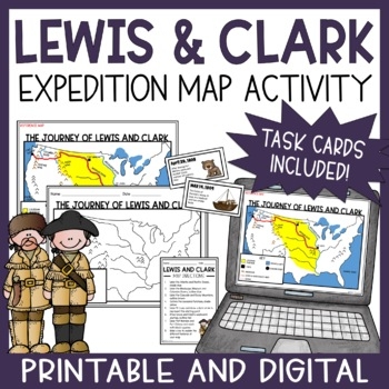 Lewis And Clark Expedition Map Activity Task Cards Print Digital