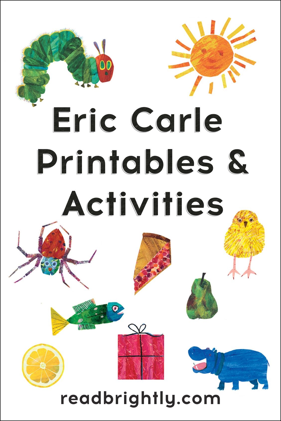 The Very Hungry Caterpillar Eric Carlle Printables And Activities